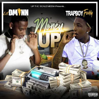 Money Up by Lil DMann