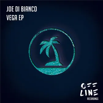 Vega EP by Joe Di Bianco