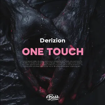 One Touch by Derizion