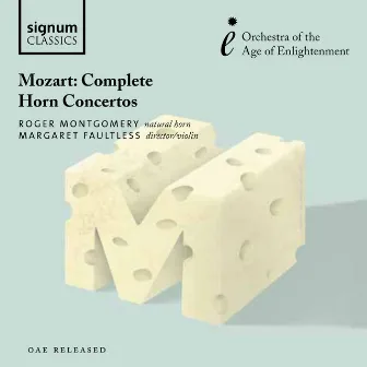 Mozart: Complete Horn Concertos by Roger Montgomery