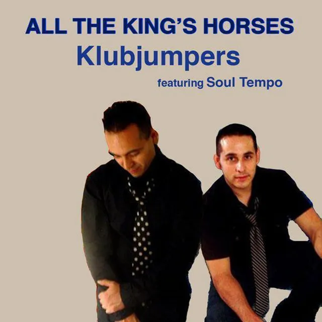 All The King's Horses - Anthem Mix MixShow