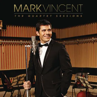 The Quartet Sessions by Mark Vincent