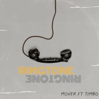 Ringtone by Mover