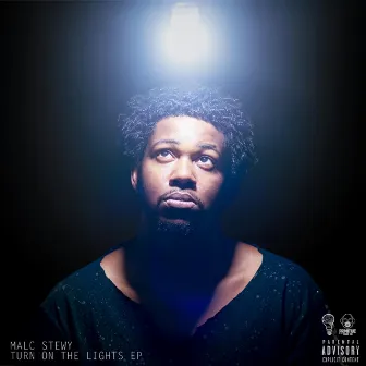 Turn on the Lights EP by Malc Stewy