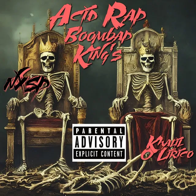 Acid Rap Boombap King's