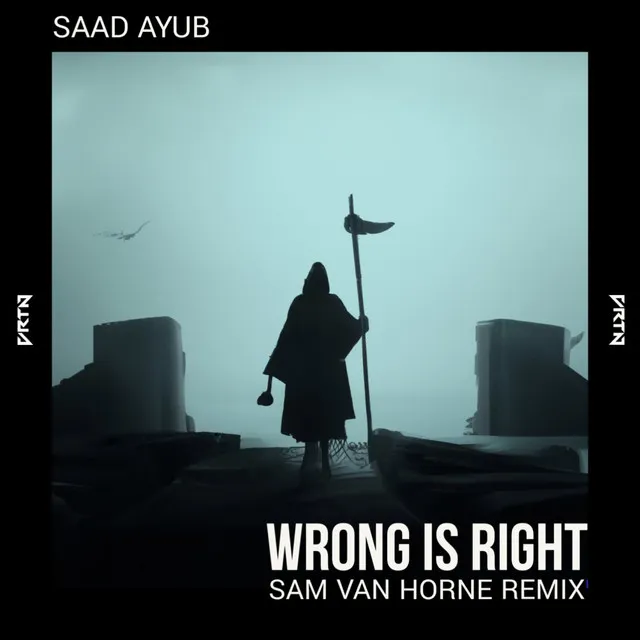 Wrong Is Right - Sam Van Horne Remix