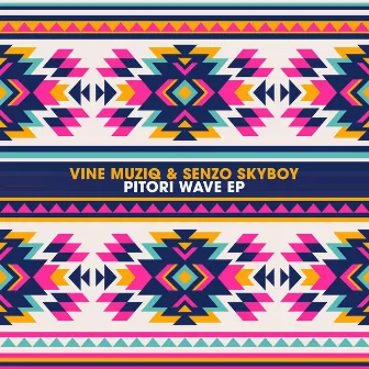 Pitori Wave EP by Senzo SkyBoy