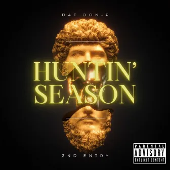 Huntin' Season by Dat Don-P