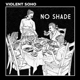 No Shade by Violent Soho