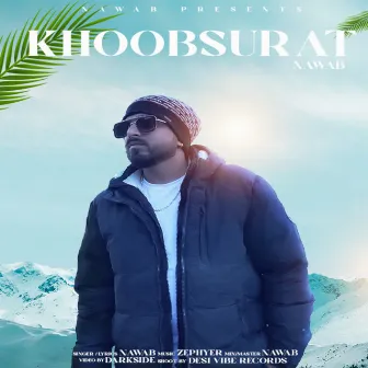 KHOOBSURAT by Zephyr