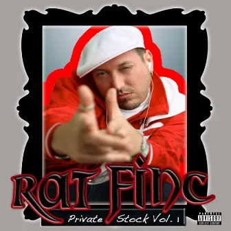 Private Stock (Deluxe) by Rat Finc