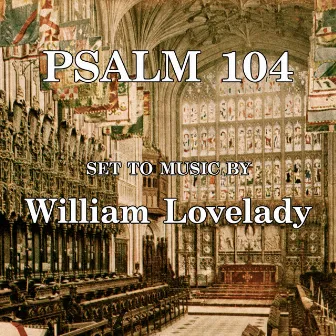 Psalm 104 by William Lovelady