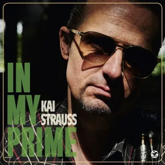 In My Prime by Kai Strauss