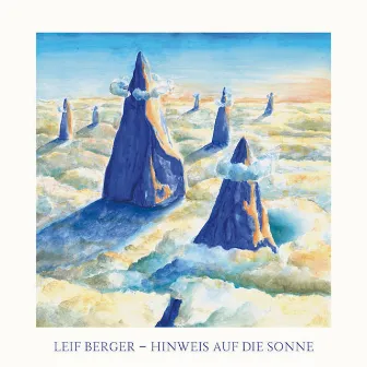 Hinweis auf die Sonne by Leif Berger