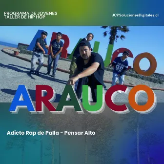 Pensar Alto by Adicto Rap de Palla