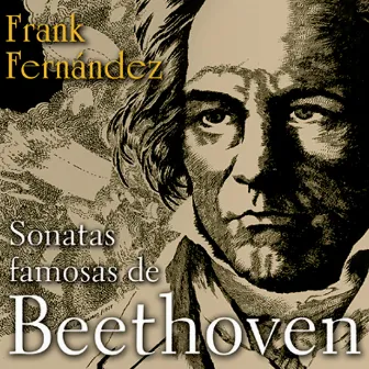 Sonatas famosas de Beethoven (Remasterizado) by Frank Fernández