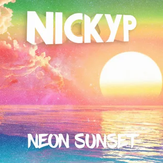 Neon Sunset by NICKYP