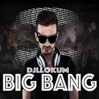 Big Bang (Original Mix) by Djllokum