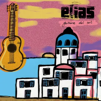 Guitarra Del Sol by Elias