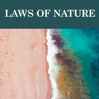 Laws of Nature by Andrew Green