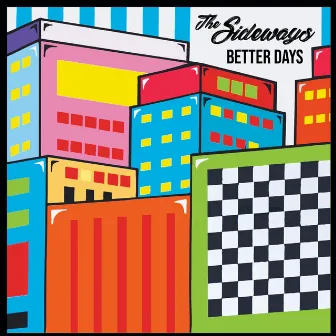 Better Days by The Sideways