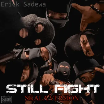 Waktu Itu / Still Fight (Skala version) by Erick Sadewa