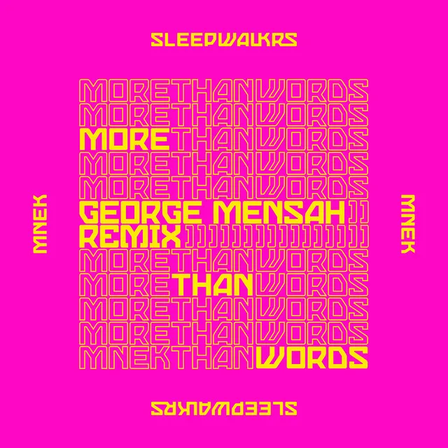 More Than Words (feat. MNEK) - George Mensah Remix