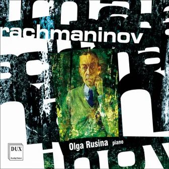 Rachmaninov: Compositions for Piano by Olga Rusina