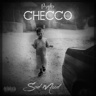 Checco (Sad Mood) by Psyko