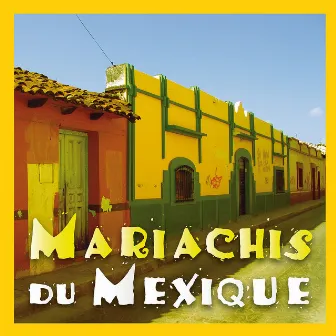 Mariachis Du Mexique by Groupes de Mariachis Mexicains