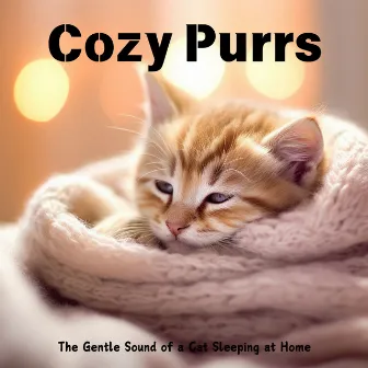 Cozy Purrs: The Gentle Sound of a Cat Sleeping at Home by Relax Cat