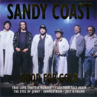 Good for Gold by Sandy Coast