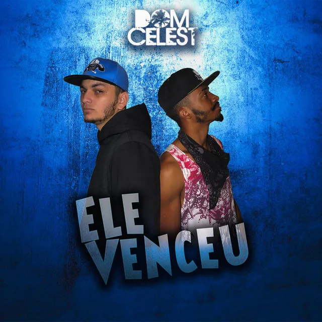 Ele Venceu