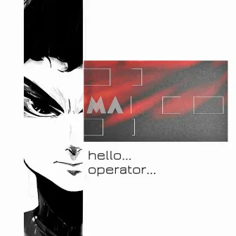 Hello... Operator... by Maico