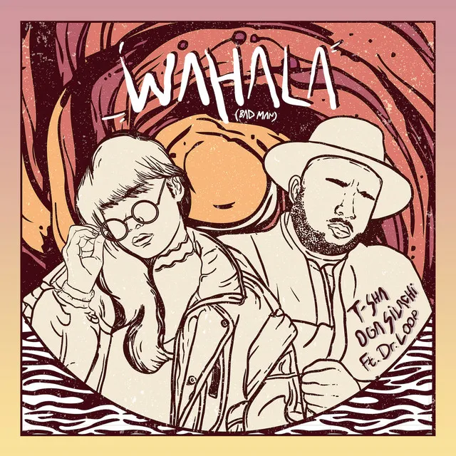 WAHALA (Bad Man) feat. Dr. Loop