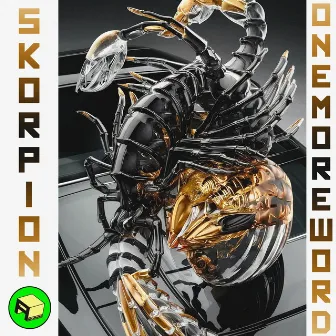 One More Word by Skorpion