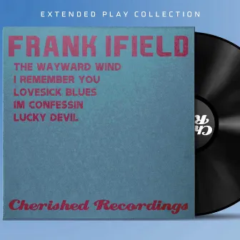 Extended Play Collection by Frank Ifield