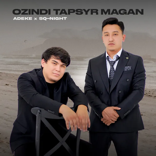 Ozindi tapsyr magan