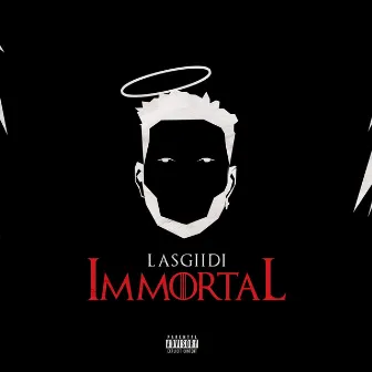 Immortal by Lasgiidi