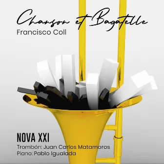 Francisco Coll: Chanson et Bagatelle by NOVA XXI