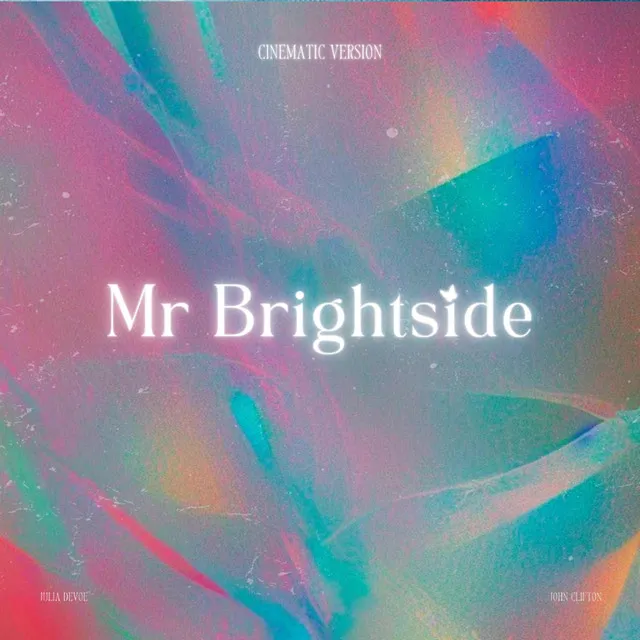 Mr Brightside - Cinematic Version