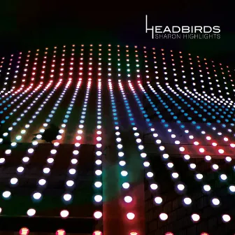 Sharon Highlights by Headbirds