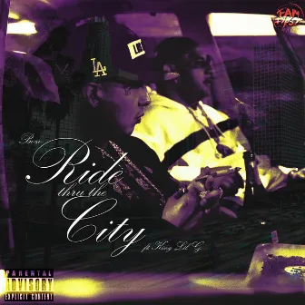 Ride Thru the City (feat. King Lil G) by Bozo