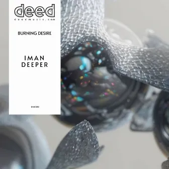 Burning Desire by Iman Deeper