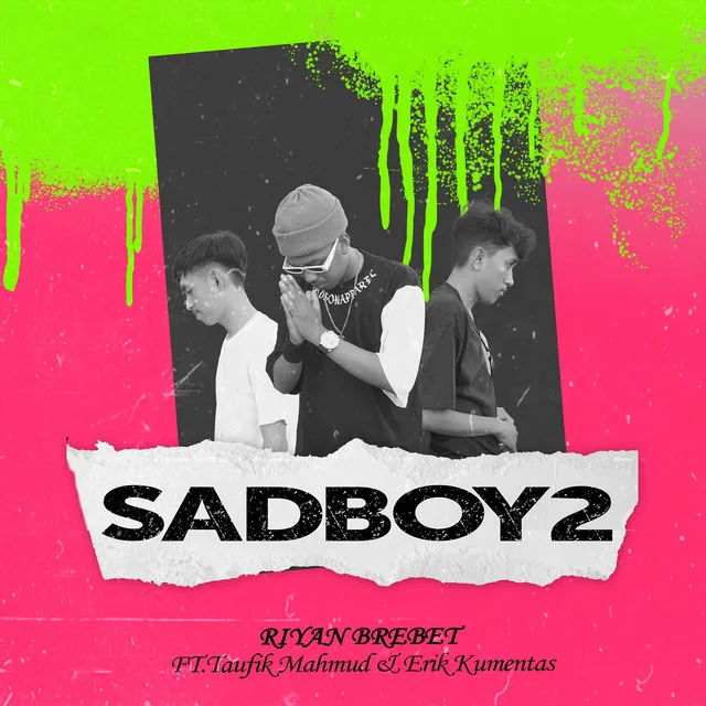 Sadboy 2