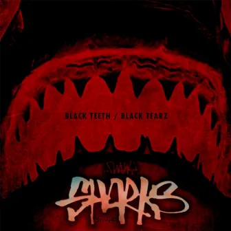 Black Teeth / Black Tearz (CD1) by Hereje Skillz