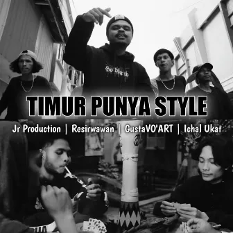 Timur Punya Style by JR Production