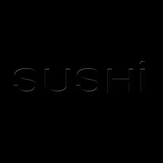 Sushi by James Ferraro