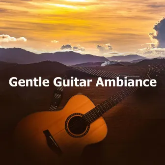 Gentle Guitar Ambiance by Cuban Latin Collection