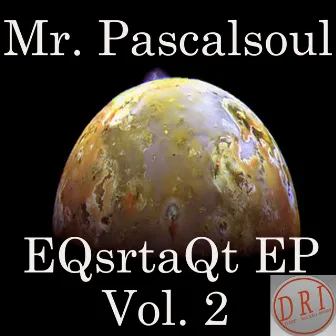 EQsrtaQt EP, Vol. 2 by Mr PascalSoul